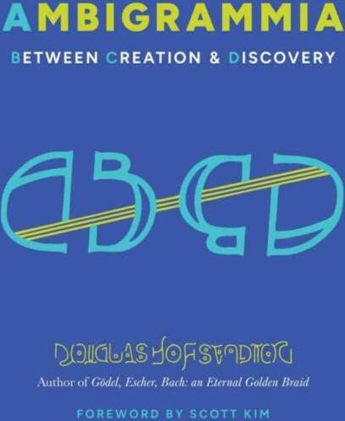 Ambigrammia Between Creation and Discovery