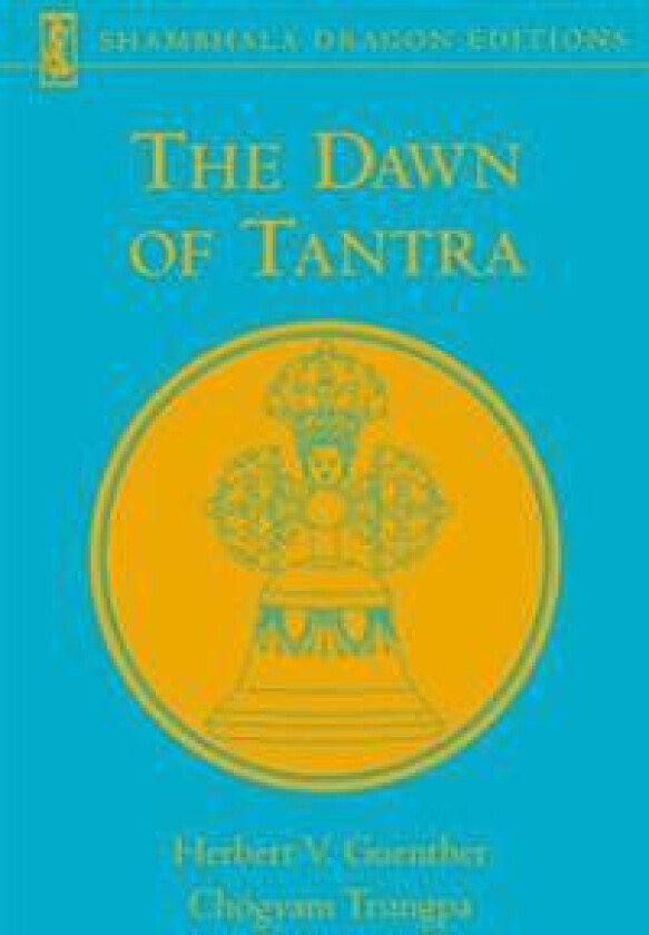 The Dawn of Tantra
