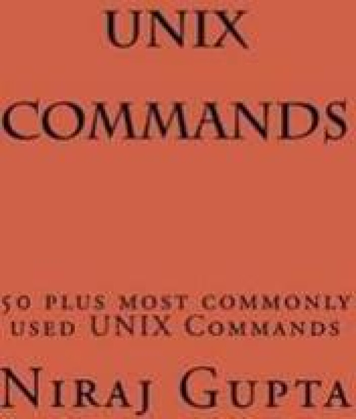 Unix Commands: 50 Plus Most Commonly Used Unix Commands