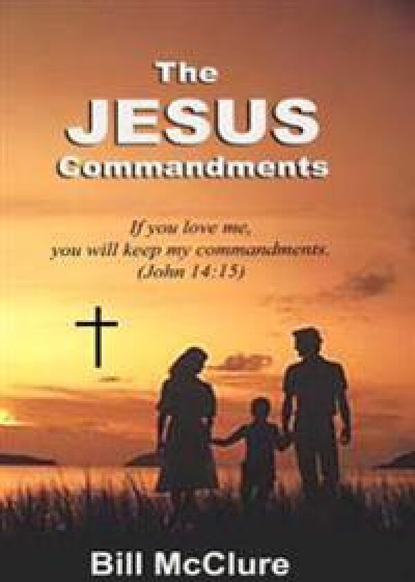 The Jesus Commandments