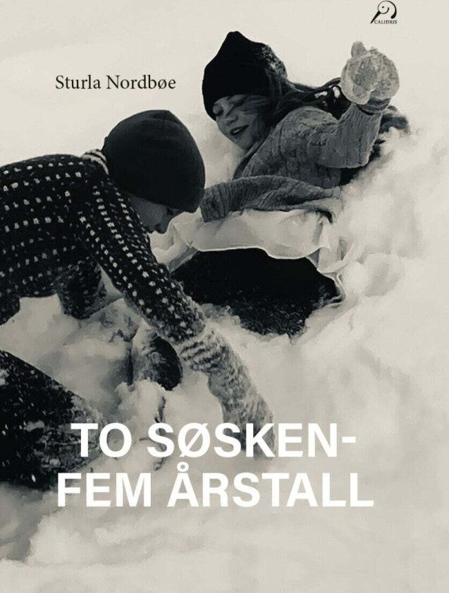 To søsken-fem årstall av Sturla Nordbøe