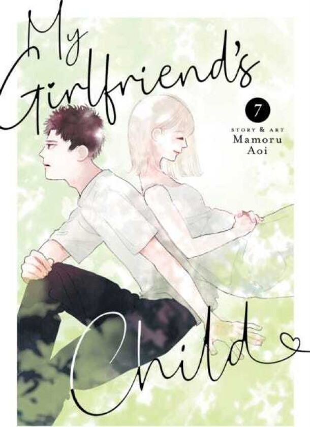 My Girlfriend's Child Vol. 7