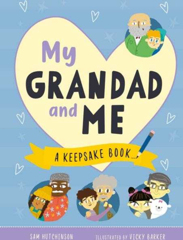 My Grandad and Me A Keepsake Book