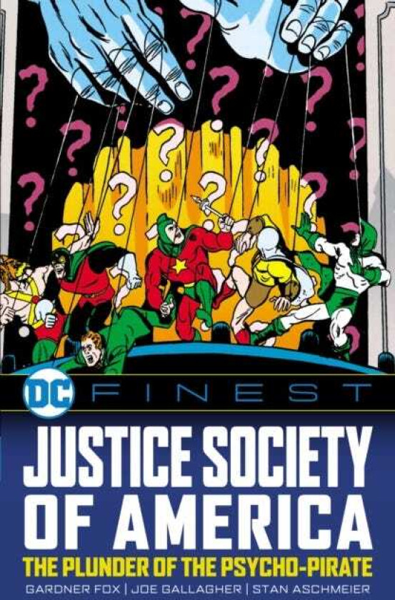 DC Finest: Justice Society of America: The Plunder of the PsychoPirate