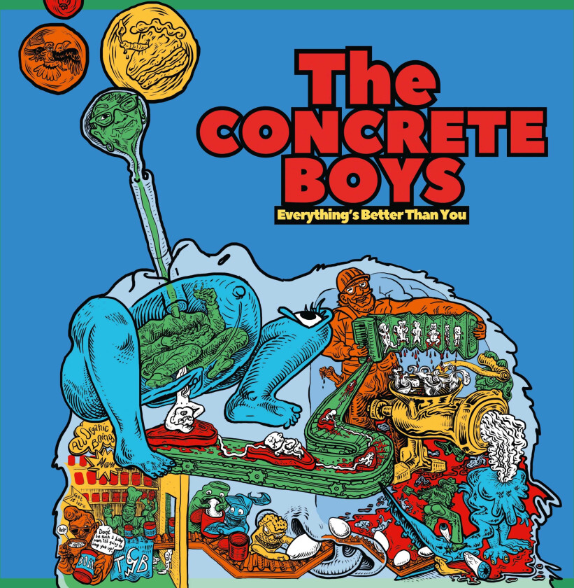The Concrete Boys Everything's Better Than You LP/Vinyl