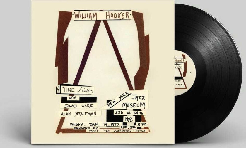 William Hooker A Time Within: Live at the New York Jazz Museum, January 14, 1977 LP/Vinyl