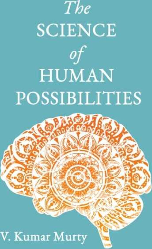 The Science of Human Possibilities