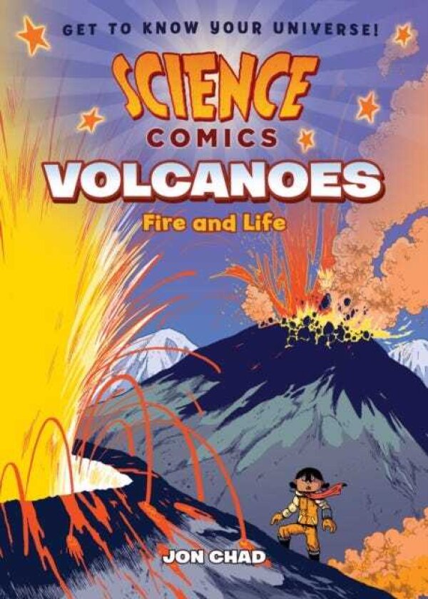 Science Comics: Volcanoes Fire and Life
