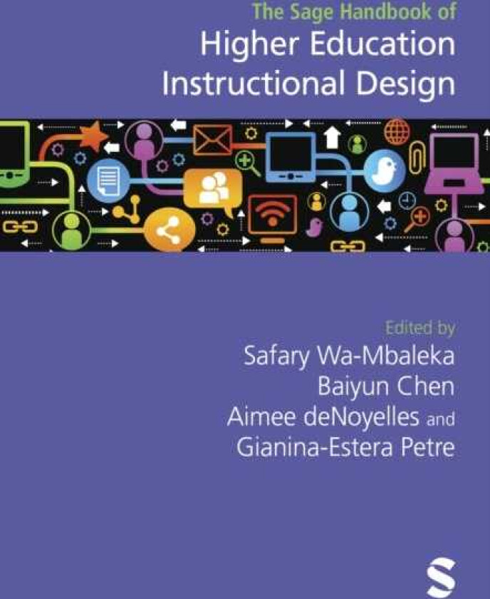 The Sage Handbook of Higher Education Instructional Design