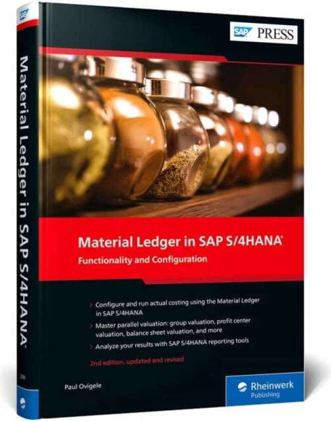 Material Ledger in SAP S/4HANA Functionality and Configuration