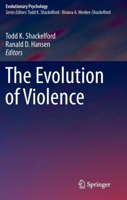 The Evolution of Violence