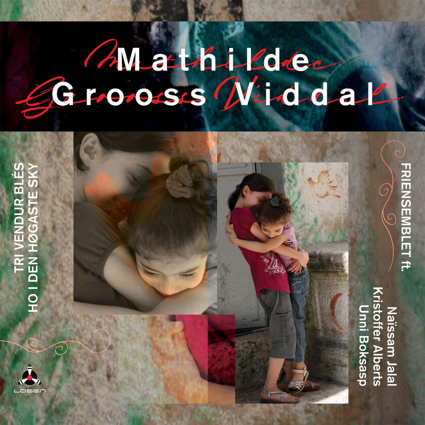 Mathilde Grooss Viddal, Friensemblet Tri vendur blés ho i den høgaste sky CD