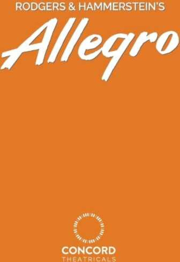 Rodgers & Hammerstein's Allegro