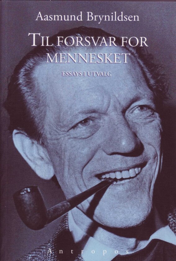 Til forsvar for mennesket essays i utvalg