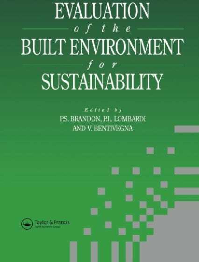 Evaluation of the Built Environment for Sustainability