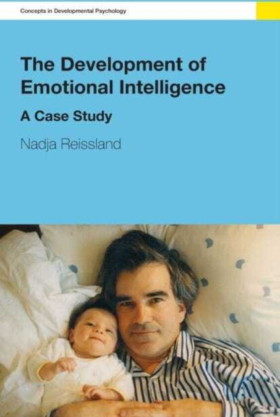 The Development of Emotional Intelligence A Case Study