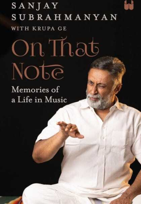 On That Note Memories of a Life in Music