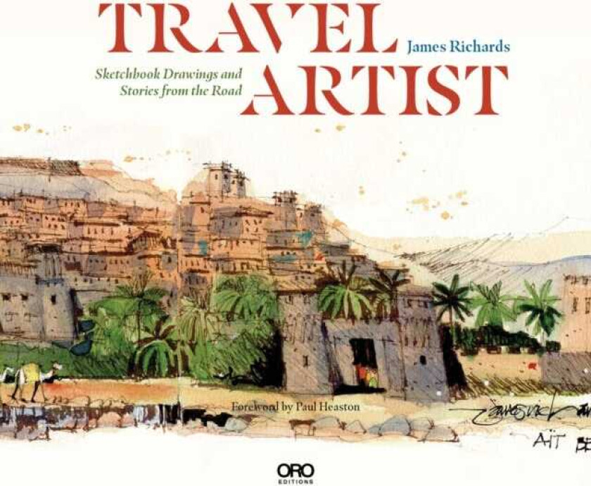 Travel Artist Sketchbook Drawings and Stories from the Road
