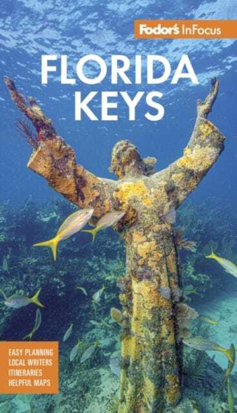 Fodor's InFocus Florida Keys with Key West, Marathon & Key Largo