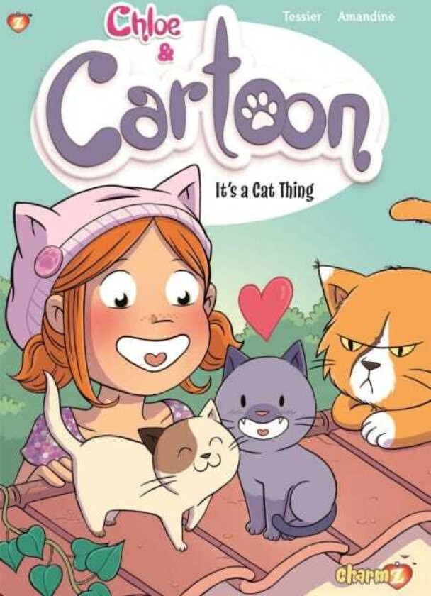 Chloe & Cartoon #2 It's a Cat Thing