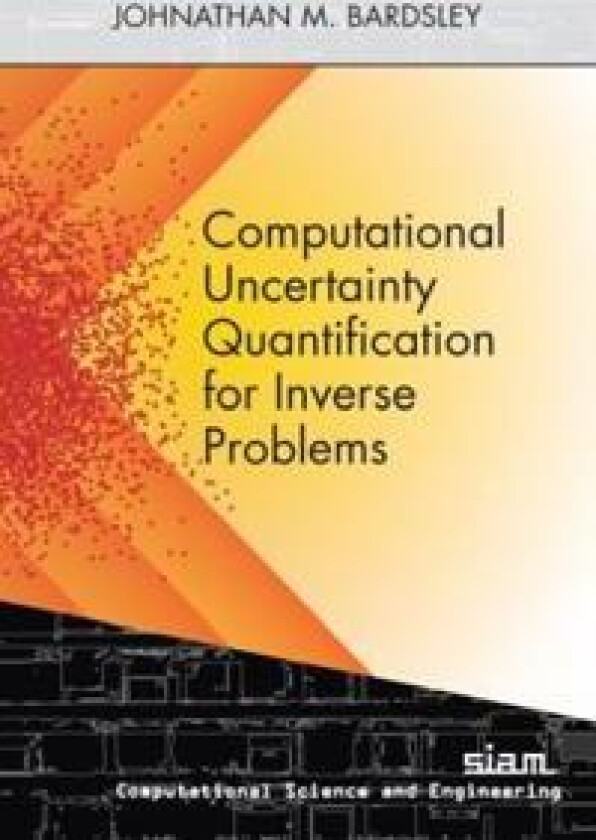 Computational Uncertainty Quantification for Inverse Problems