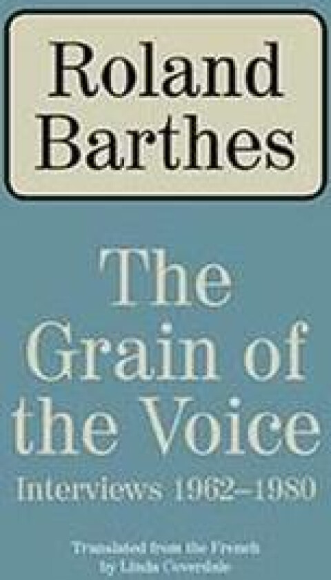 The Grain of the Voice
