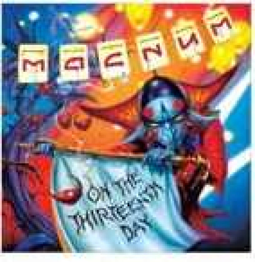 Magnum On The 13th Day CD