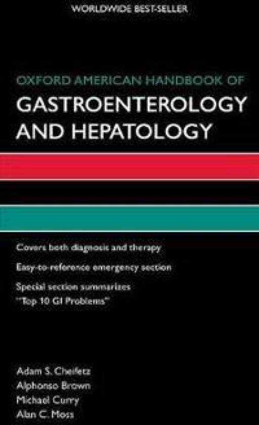 Oxford American Handbook of Gastroenterology and Hepatology