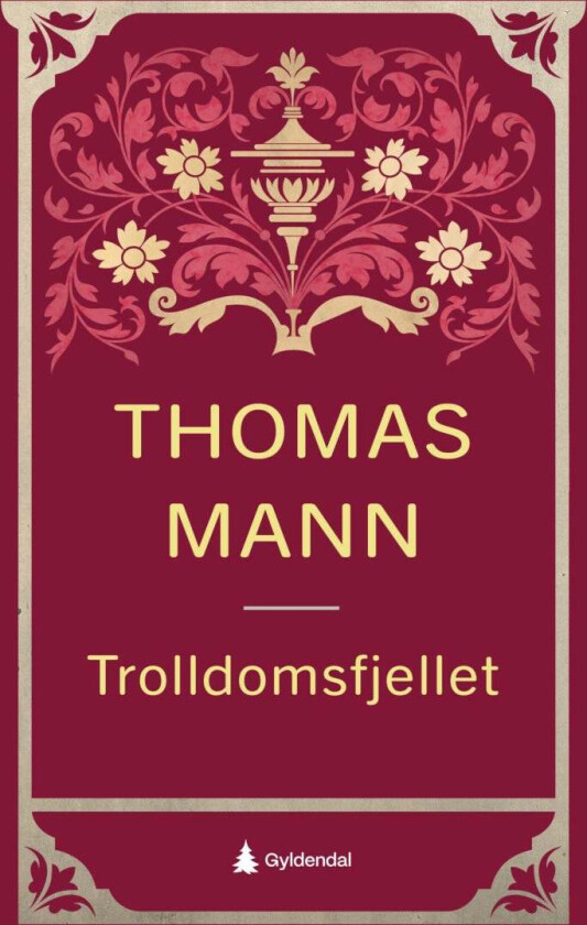 Trolldomsfjellet av Thomas Mann