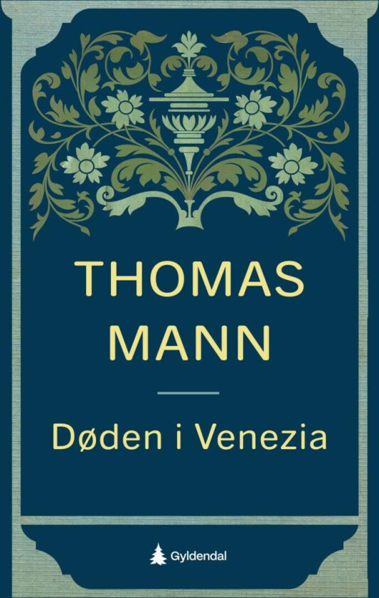 Døden i Venezia av Thomas Mann