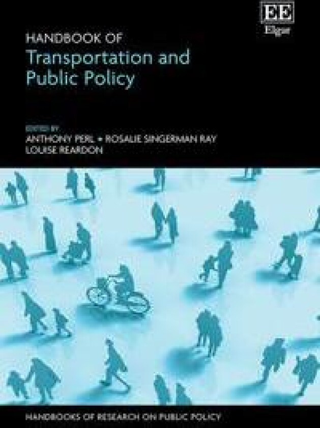 Handbook of Transportation and Public Policy