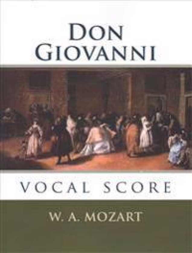 Don Giovanni: vocal score