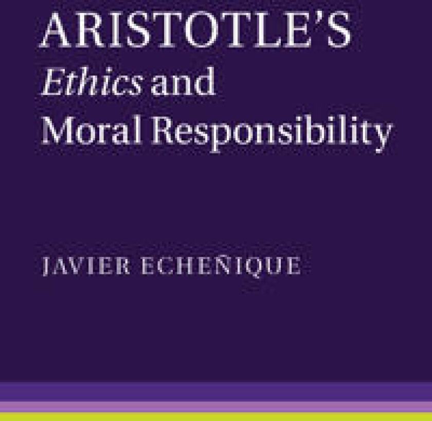Aristotle's Ethics and Moral Responsibility