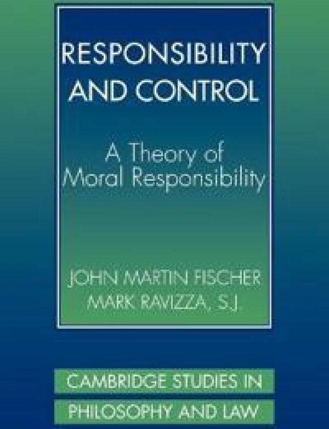 Responsibility and Control