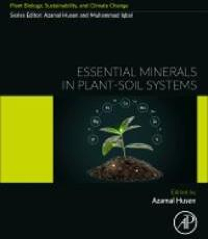 Essential Minerals in Plant-Soil Systems