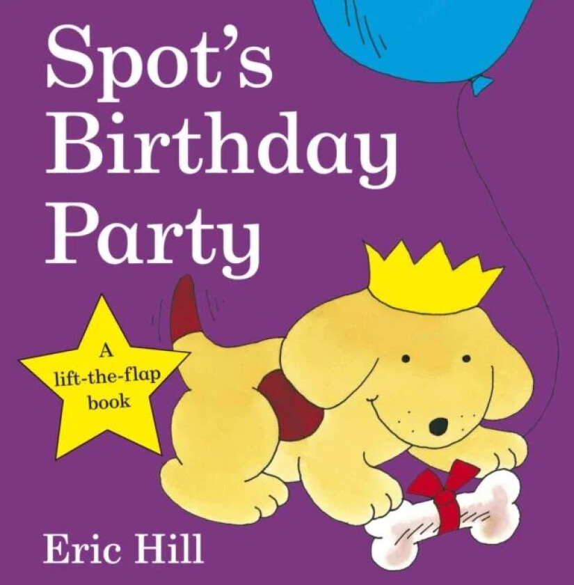 Spot's Birthday Party av Eric Hill