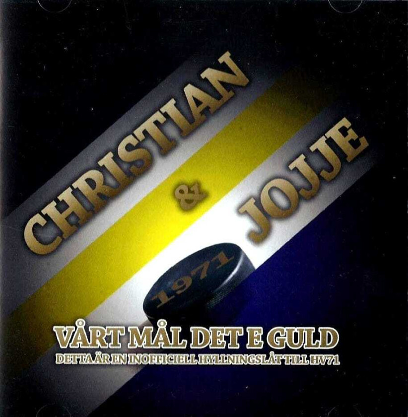 Christian & Jojje Vårt Mål Det E Guld CD