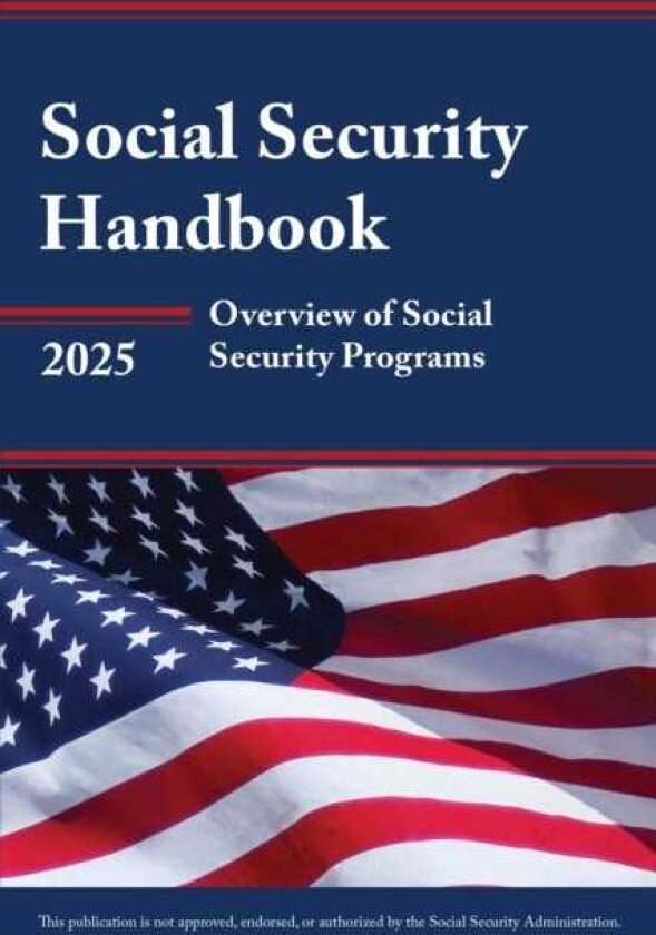 Social Security Handbook 2025 Overview of Social Security Programs