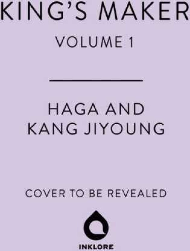 King's Maker, Volume 1