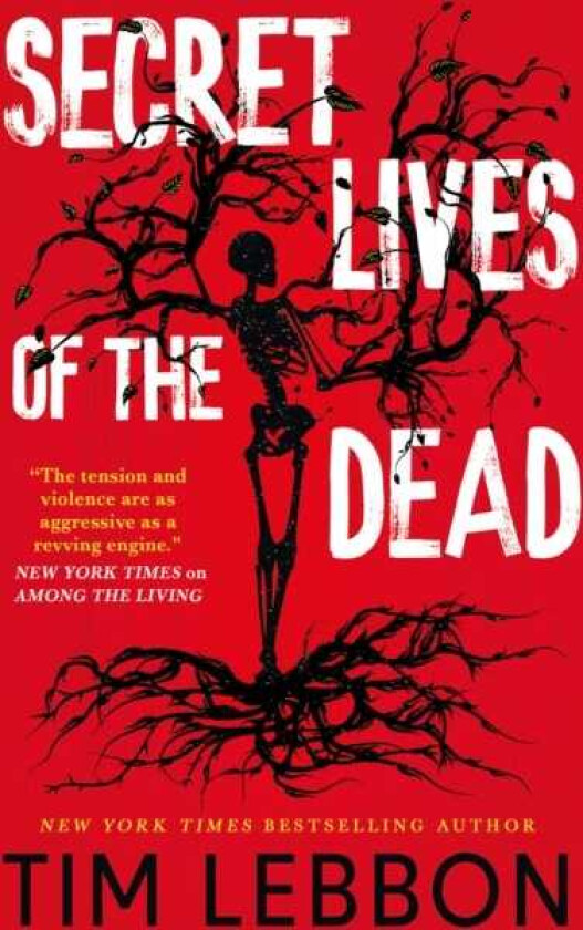 Secret Lives of the Dead