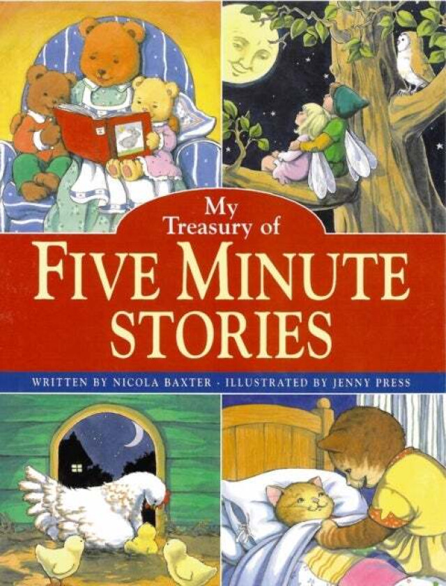 My Wonderful Treasury of 115 Five-minute Stories av Nicola Baxter