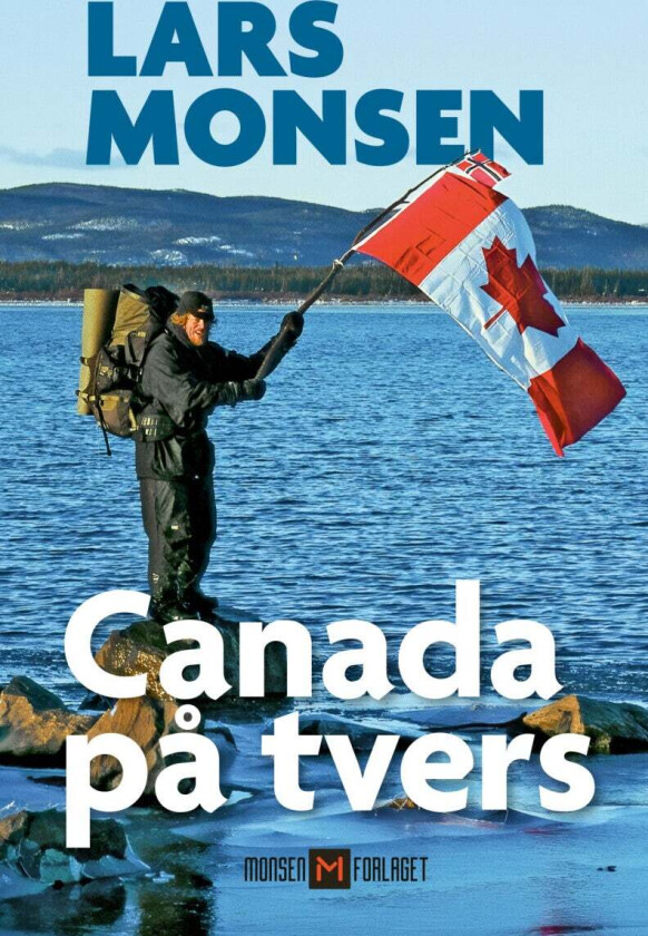 Canada på tvers av Lars Monsen