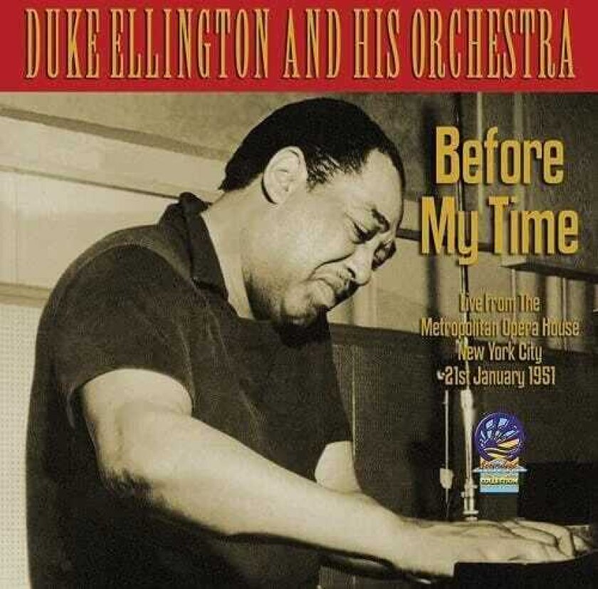 Duke Ellington Before My Time CD