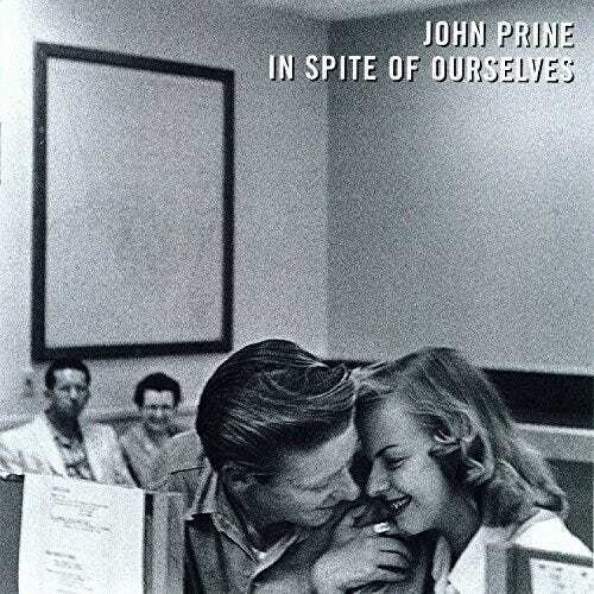 John Prine In Spite Of Ourselves LP/Vinyl