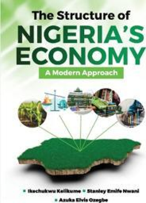 The Structure of Nigeria's Economy
