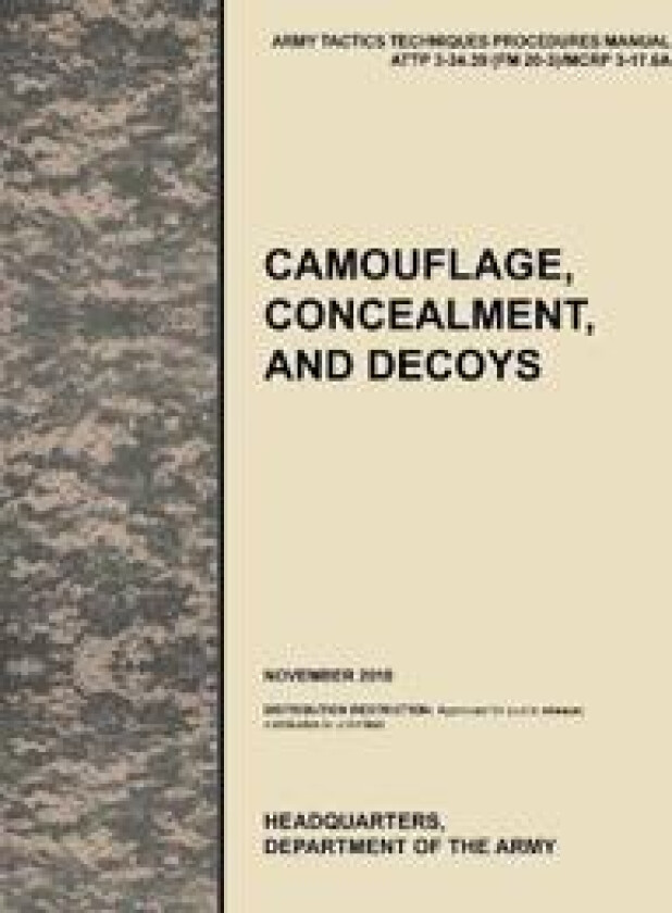 Camouflage, Concealment and Decoys