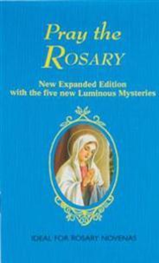 Pray the Rosary