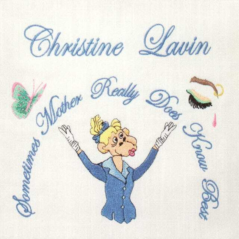 Christine Lavin Sometimes Mother Really Does Know Best CD