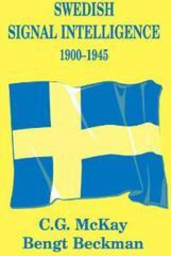 Swedish Signal Intelligence 1900-1945