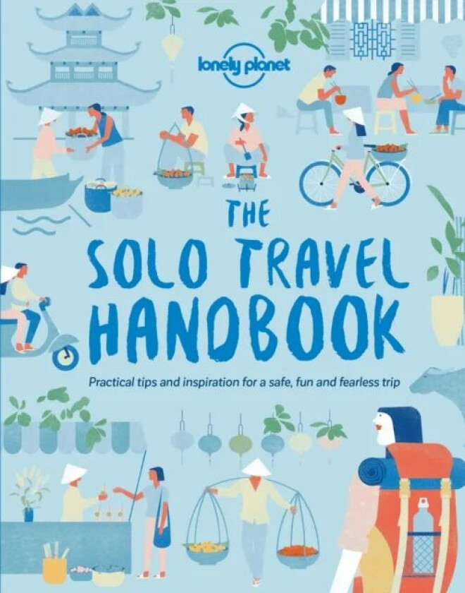 The solo travel handbook